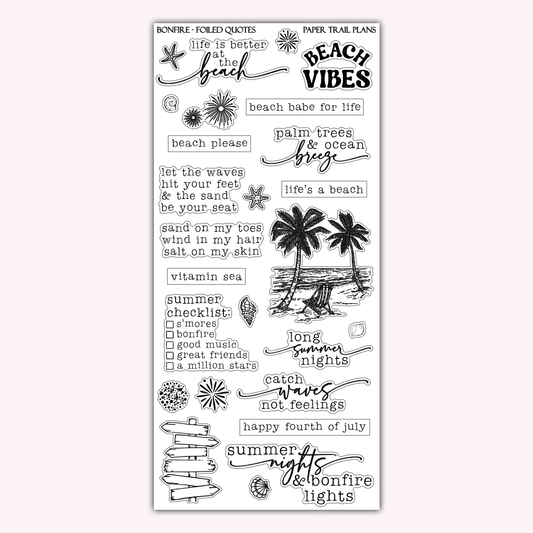 Bonfire Foiled Quotes