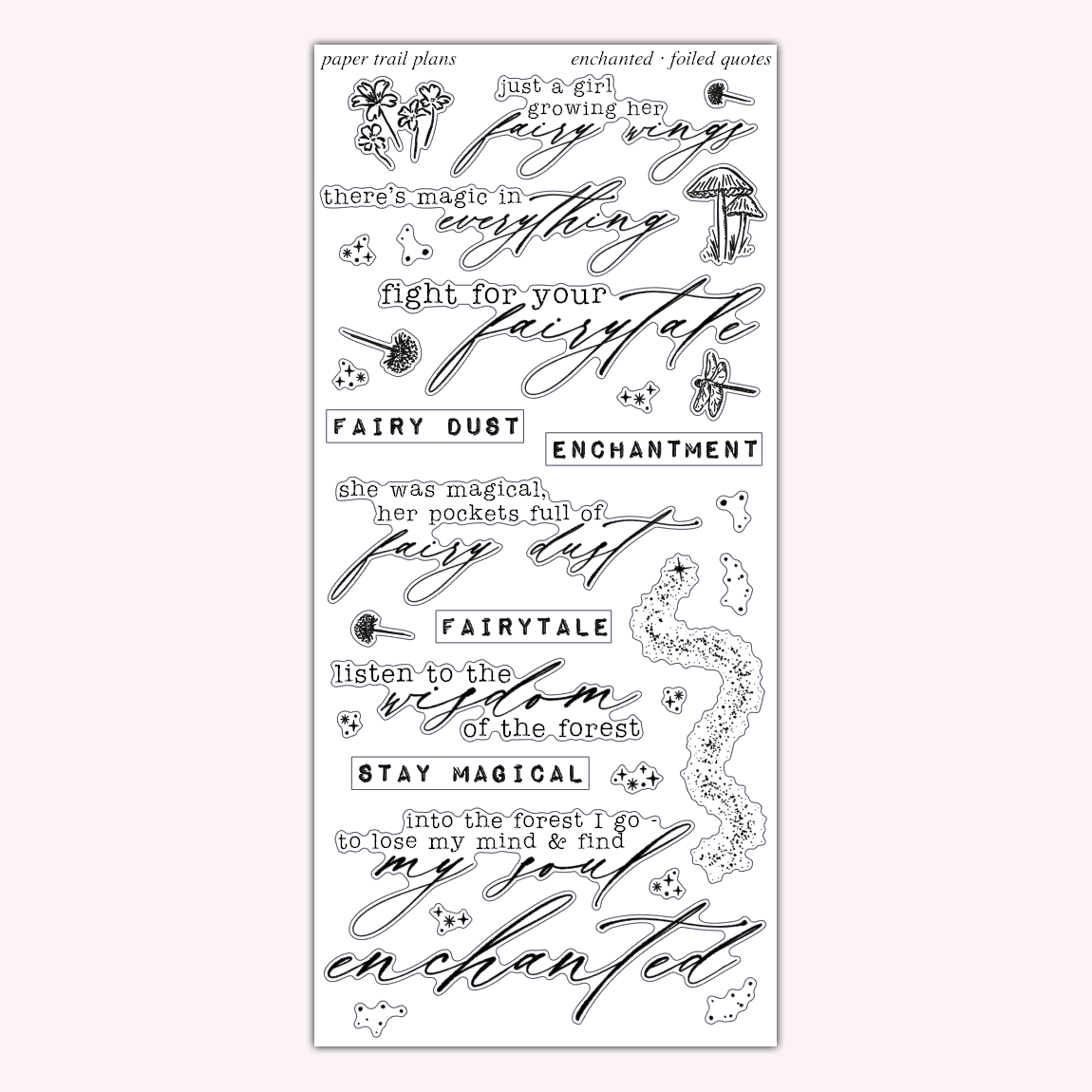 Enchanted - Foiled Quotes