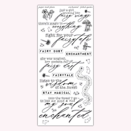 Enchanted - Foiled Quotes