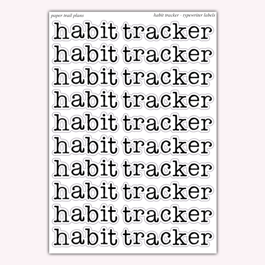 Typewriter Labels - Habit Tracker