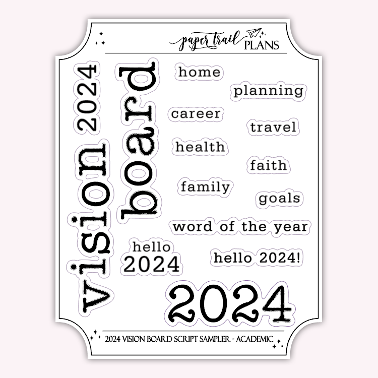 2024 Vision Board Script Sampler - Academic – Paper Trail Plans