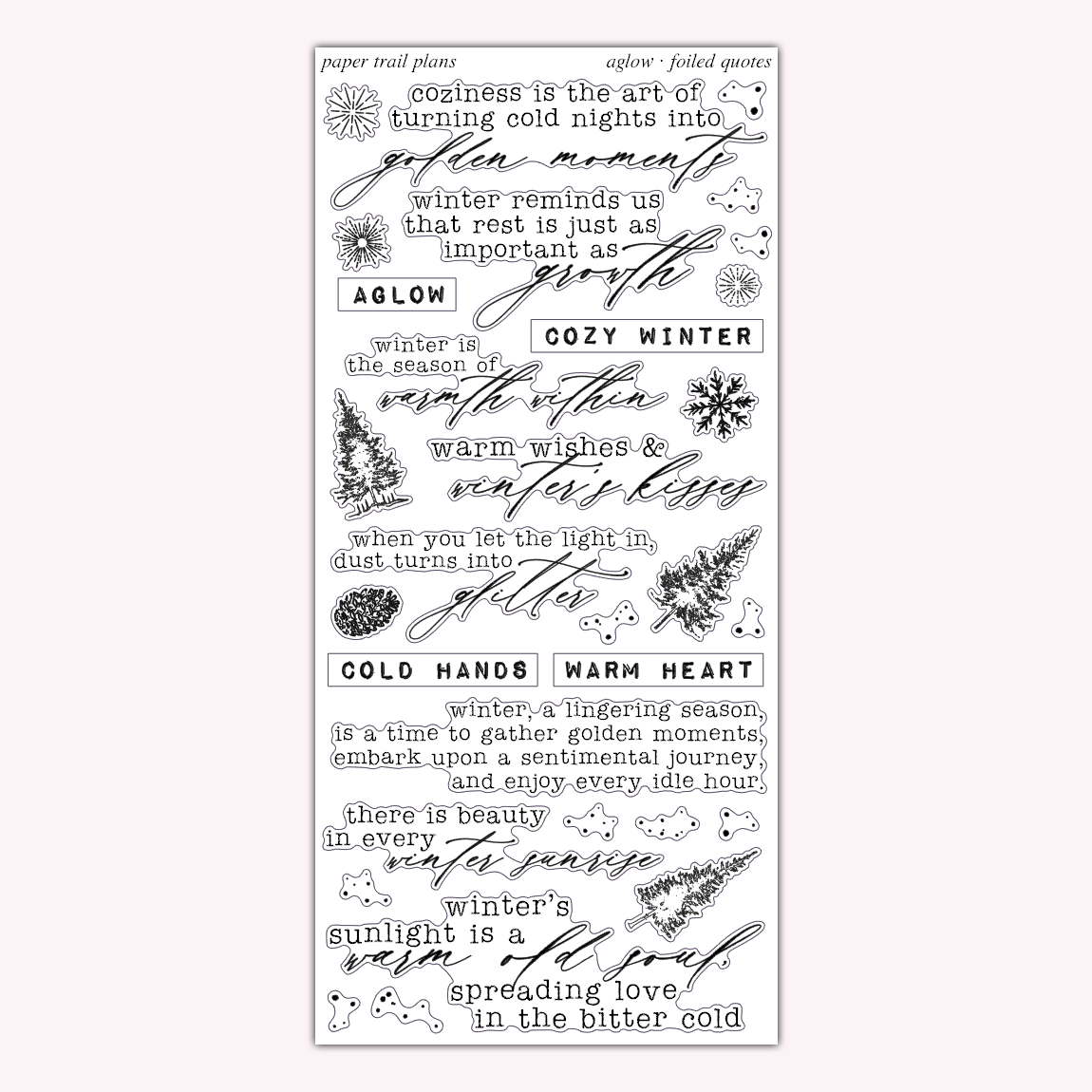 Aglow - Foiled Quotes