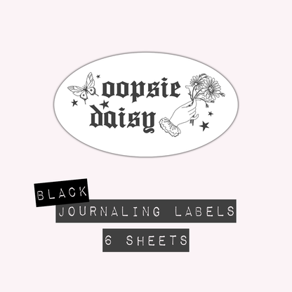 Oopsie Daisy - Journaling Labels (Black)