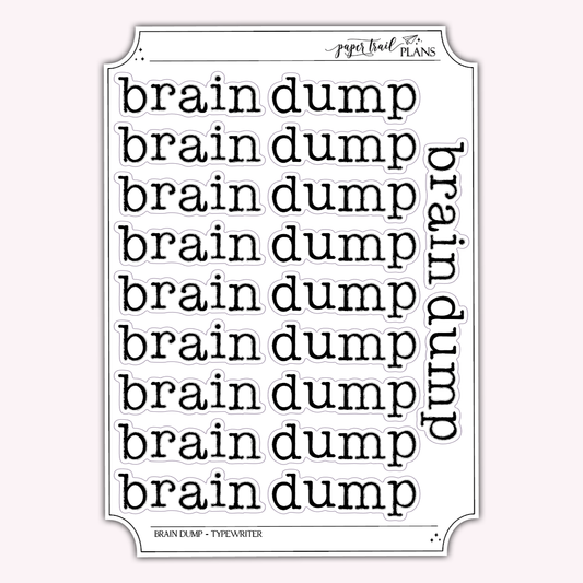 Brain Dump - Typewriter