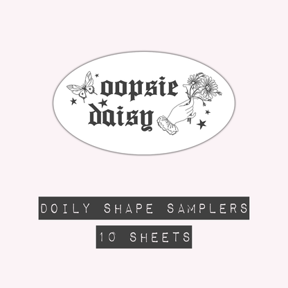 Oopsie Daisy - Doily Shape Samplers