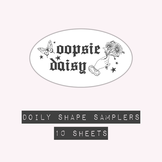 Oopsie Daisy - Doily Shape Samplers