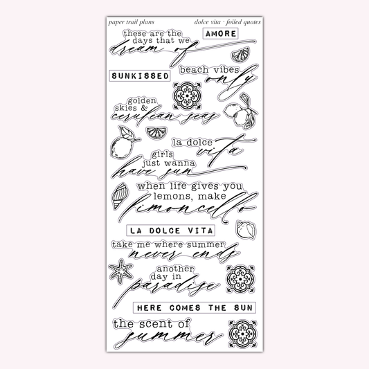 Dolce Vita - Foiled Quotes
