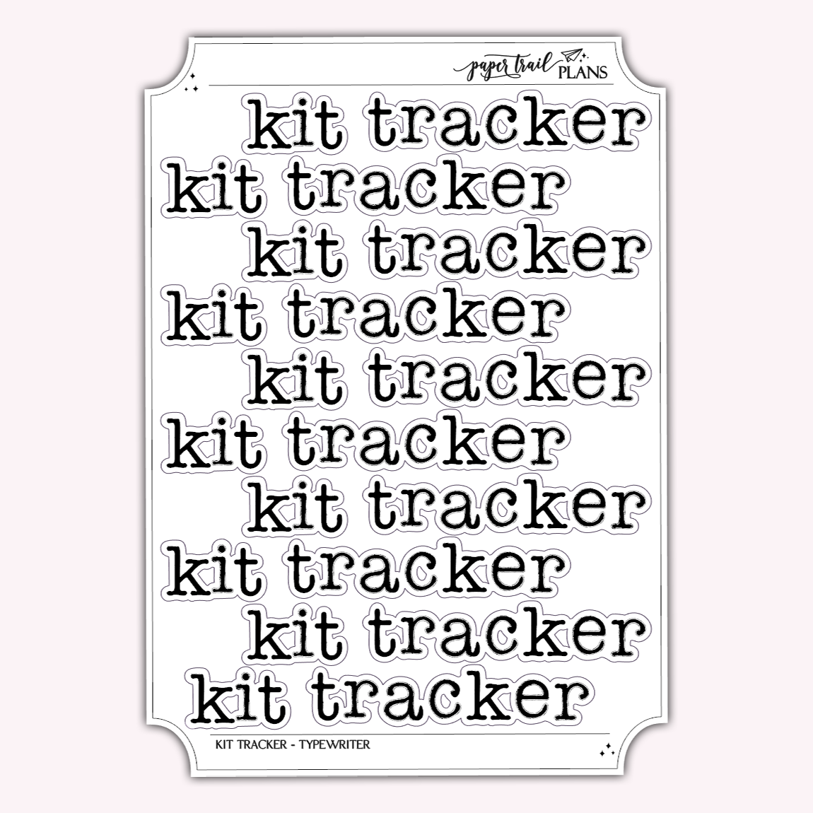 Kit Tracker - Typewriter
