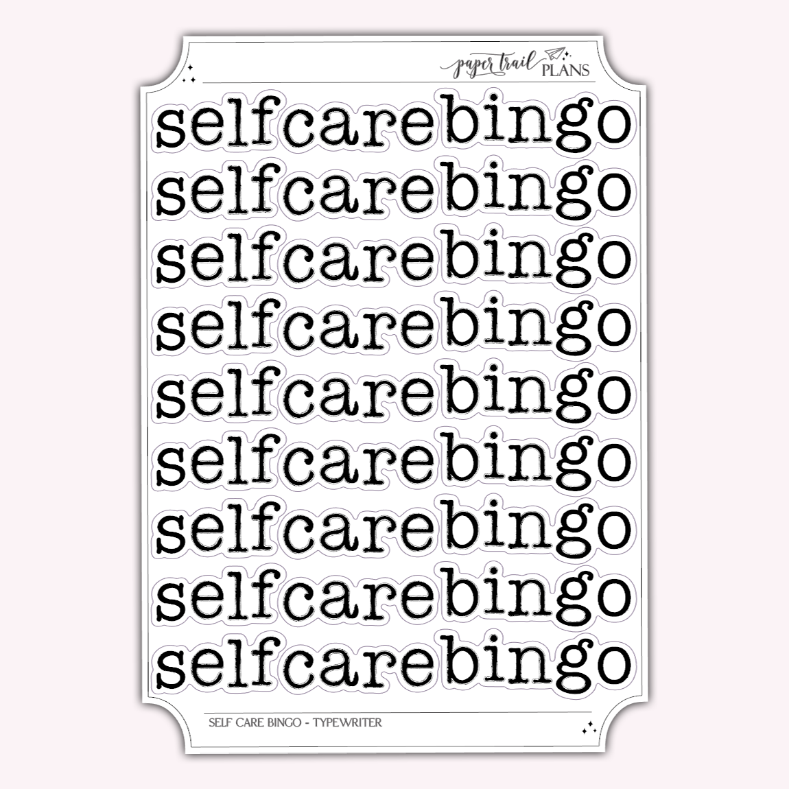 Self Care Bingo - Typewriter