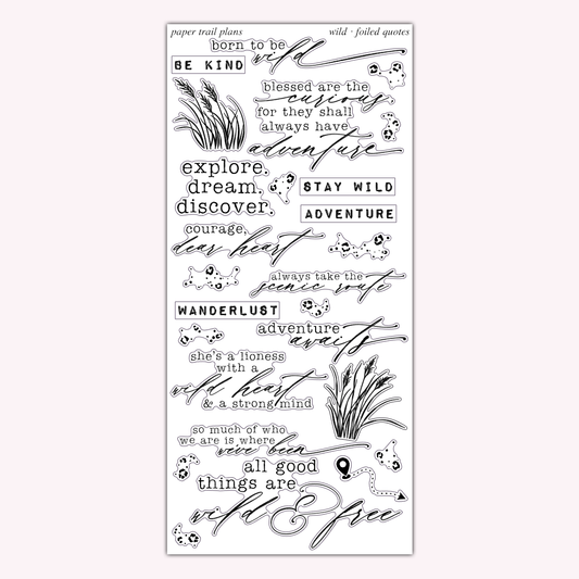Wild - Foiled Quotes